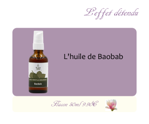 L’huile végétale de Baobab