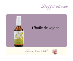 L’huile végétale de Jojoba